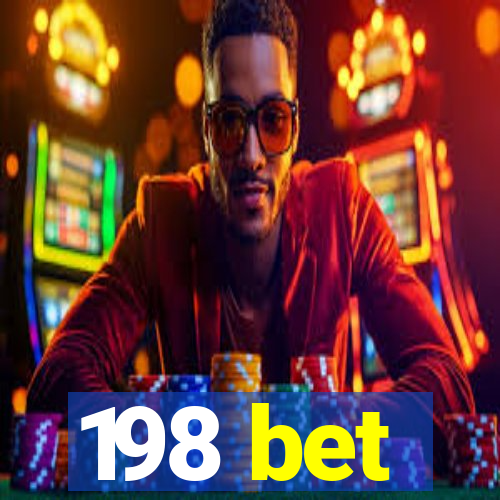 198 bet